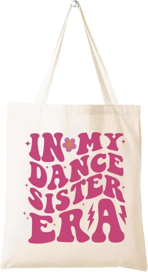 LIBIHUA Birthday Christmas Gifts for Dancer Sister,Dancing Team Dance Coach Sis Present,Dancer Teacher Sis Present,Simple Atmospheric Shoulder Bag Shopping Tote Bag-In My Dance Sister Era