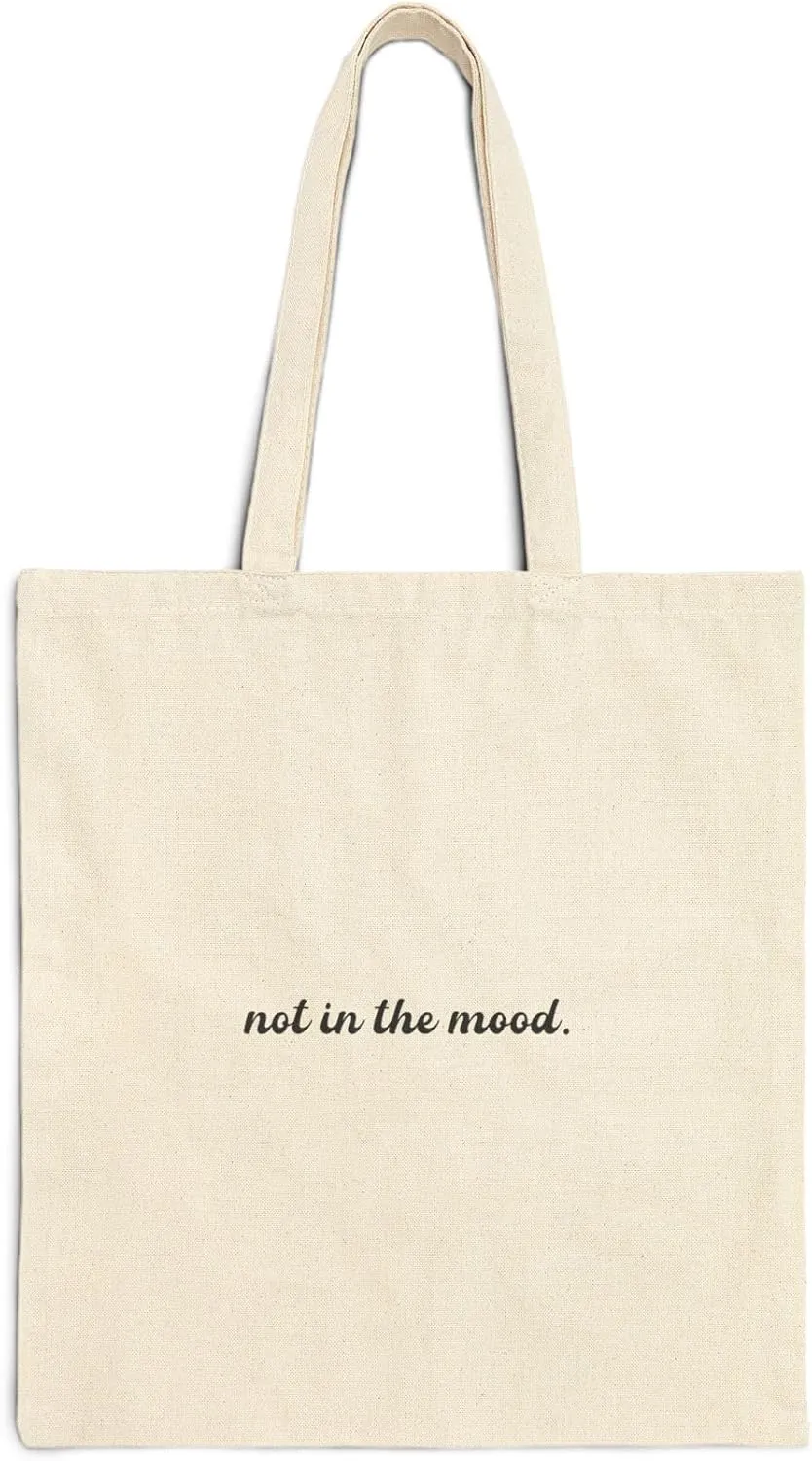 Not in the Mood - Minimalist Cotton Tote Bag