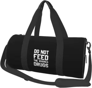 Please Do Not Feed The Whores Drugs Convertible Garment Bag with Shoulder Strap, Carry on Garment Duffel Bag for Men Women - Rolling Foldable for Travel Luggage Bags (Black)